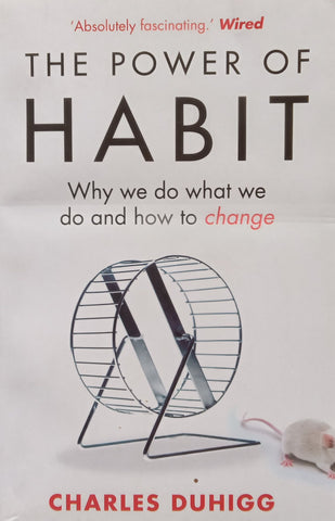 The Power of Habit: Why We Do What We Do and How to Change | Charles Duhigg