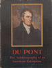 Du Pont: The Autobiography of an American Enterprise