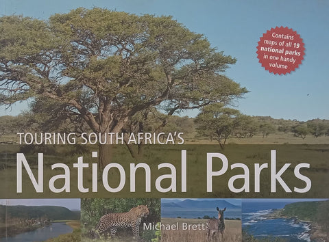 Touring South Africa’s National Parks | Michael Brett