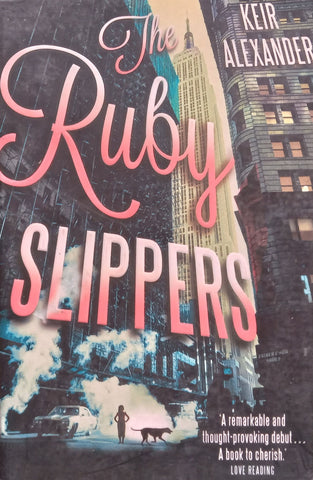 The Ruby Slippers | Keir Alexander