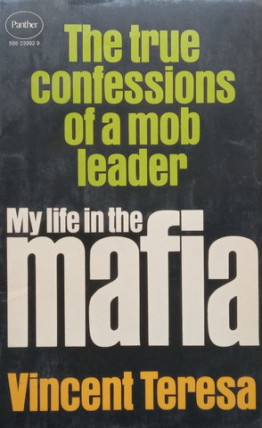 My Life in the Mafia: The True Confessions of a Mob Leader | Vincent Teresa