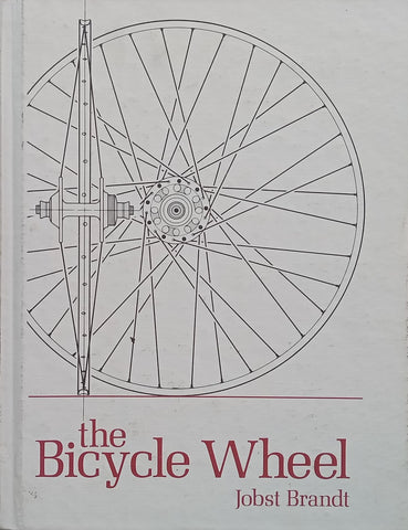 The Bicycle Wheel | Jobst Brandt