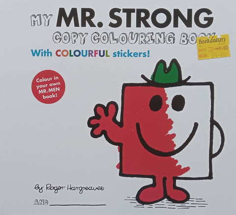 My Mr. Strong Copy Colouring Book (With Colourful Stickers) | Roger Hargreaves