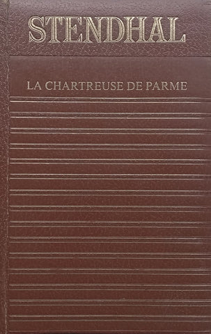 La Chartreuse de Parme (French) | Stendhal