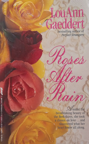 Roses After Rain | LouAnn Gaeddert