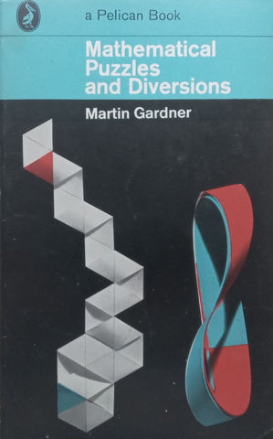Mathematical Puzzles and Diversions | Martin Gardner