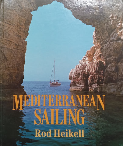 Mediterranean Sailing | Rod Heikell