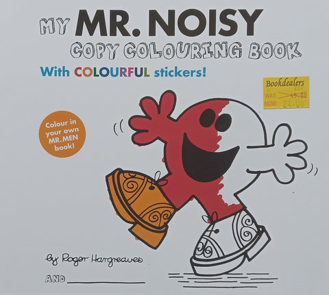 My Mr. Noisy Copy Colouring Book (With Colourful Stickers) | Roger Hargreaves