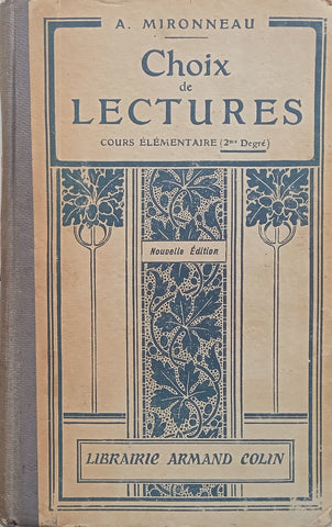 Choix de Lectures: Course Elementaire 2me Degre (French, Published 1934) | A. Mironneau