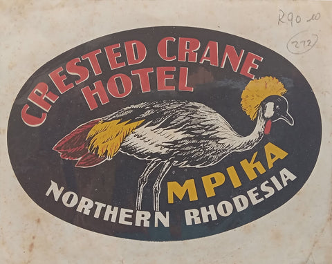 Crested Crane Hotel, Mpika, Northern Rhodesia (Car Sticker/Label)
