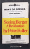 Seeing Berger: A Revaluation | Peter Fuller