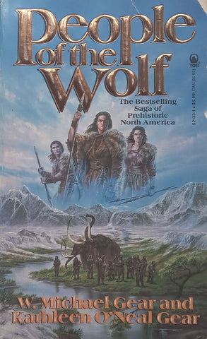 People of the Wolf | W. Michael Gear & Katherine O’Neal Gear
