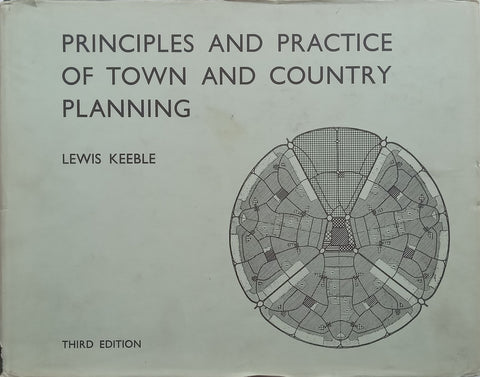 Principles and Practice of Town and Country Planning (3rd Ed.) | Lewis Keeble>