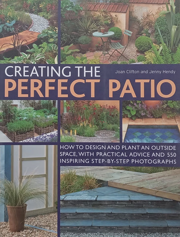 Creating the Perfect Patio | Joan Clifton & Jenny Hendy