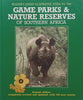 Reader’s Digest Illustrated Guide to the Game Parks & Nature Reserves of Southern Africa