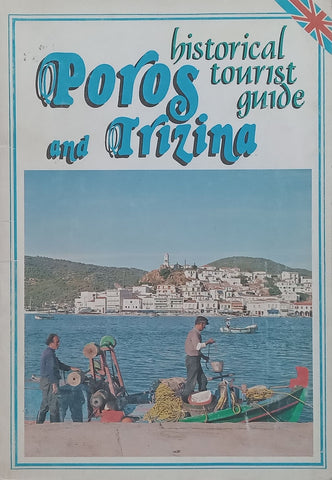 Poros and Trizina: Historical Tourist Guide