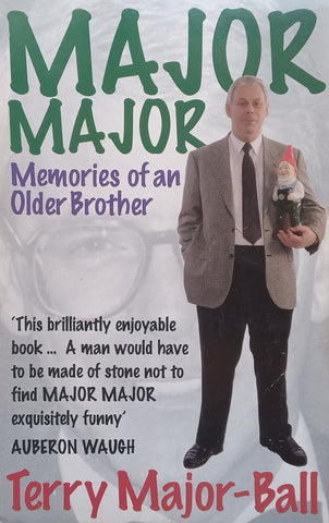 Major Major: Memories of an Older Brother | Terry Major-Ball