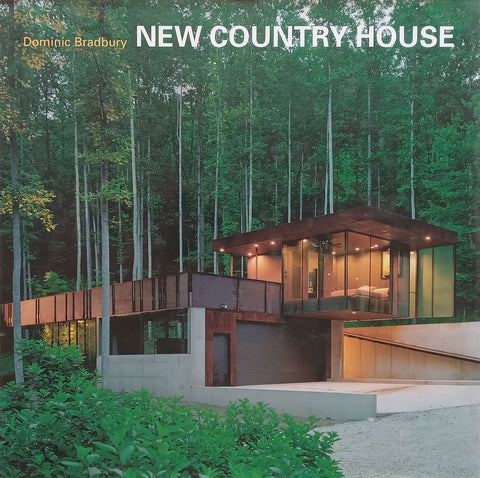 New Country House | Dominic Bradbury