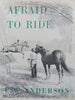 Afraid to Ride | C. W. Anderson