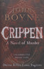 Crippen: A Novel of Murder (Proof Copy) | John Boyne