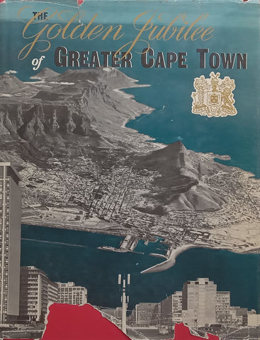 Cape Town: A Record of the Mother City from the Earliest Days to the Present (Inscribed by Author) | John R. Shorten