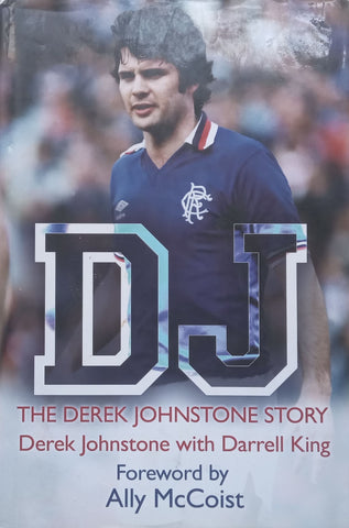 DJ: The Derek Johnstone Story | Derek Johnstone & Darrell King