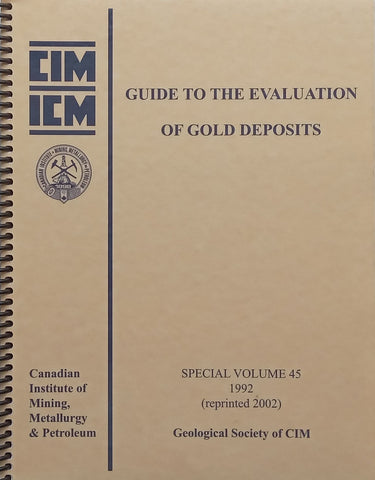 Guide to the Evaluation of Gold Deposits | Marcel Vallee, et al.