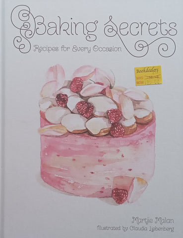 Baking Secrets: Recipes for Every Occasion | Martjie Malan