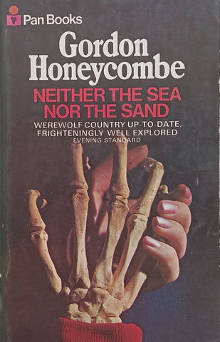 Neither the Sea nor the Sand | Gordon Honeycombe