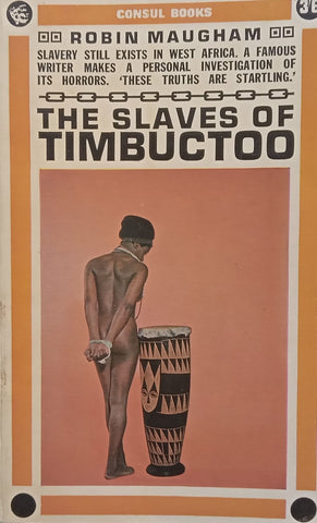 The Slaves of Timbuctoo | Robin Maugham