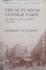 The Autumn of Central Paris: The Defeat of Town Planning, 1850-1970 | Anthony Sutcliffe
