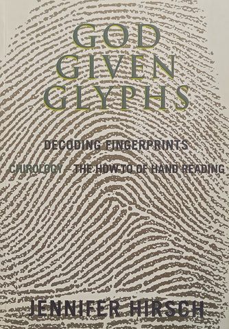 God Given Glyphs: Decoding Fingerprints (Chirology) | Jennifer Hirsch