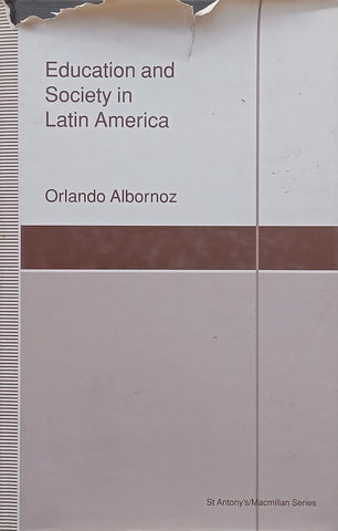 Education and Society in Latin America | Orlando Albornoz