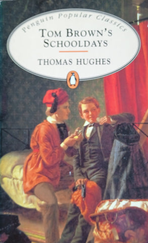 Tom Brown's Schooldays | Thomas Hughes