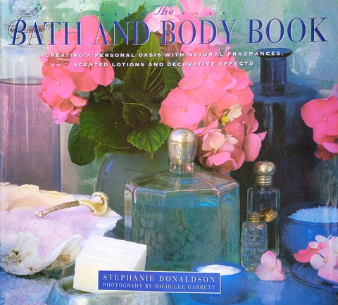The Bath and Body Book | Stephanie Donaldson