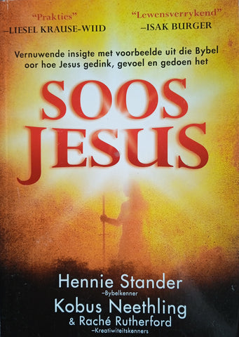 Soos Jesus | Hennie Stander, Kobus Neethling and Raché Rutherford