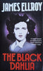 The Black Dahlia (First Edition 1987) | James Ellroy