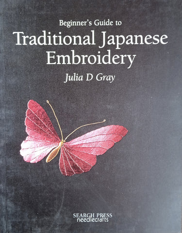 Beginner's Guide to Traditional Japanese Embroidery | Julia D. Gray