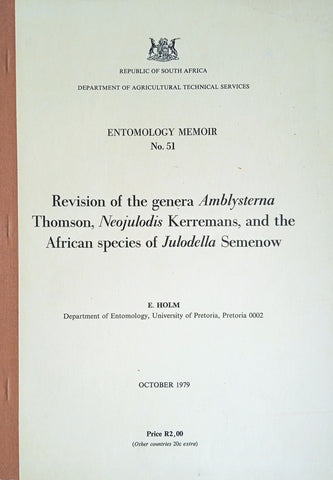 Revision of the Genera Amblysterna Thomson, Neojulodis Kerremans, and the African Species of Julodella Semenow | E. Holm