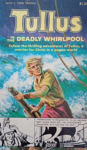 Tullus in the Deadly Whirlpool