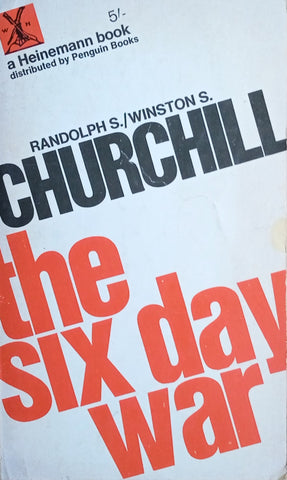 The Six Day War | Randolph S. and Winston S. Churchill