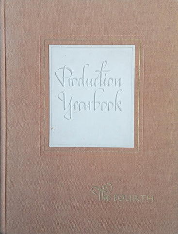 The Advertising and Publishing Fourth Annual Production Yearbook 1938