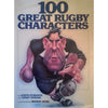 Bookdealers:100 Great Rugby Characters | Joseph Romanos, Grant Harding & Murray Webb