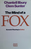 The Mind of a Fox: Scenario Planning in Action (Signed by Author) | Chantell Ilbury & Clem Suntner