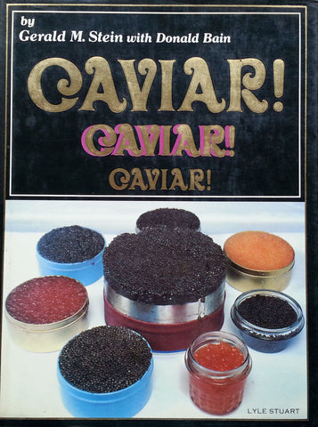 Caviar! Caviar! Caviar! | Gerald M. Stein & Donald Bain