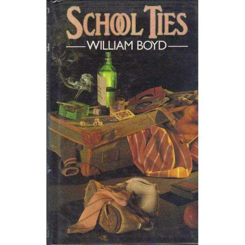 School Ties (First Edition) | William Boyd