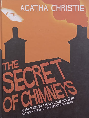 The Secret of Chimneys (Adapted by Francois Riviere) | Agatha Christie