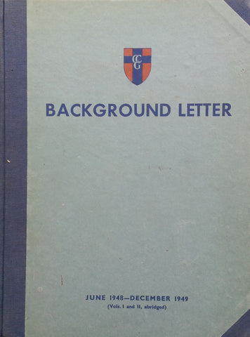Background Letter (June 1948-December 1949, Vols. 1 & 2, Abridged)