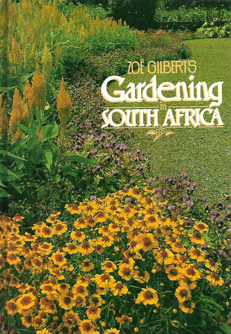 Gardening in South Africa (Inscribed by Author) | Zoe Gilbert