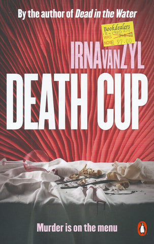 Death Cup | Irna van Zyl